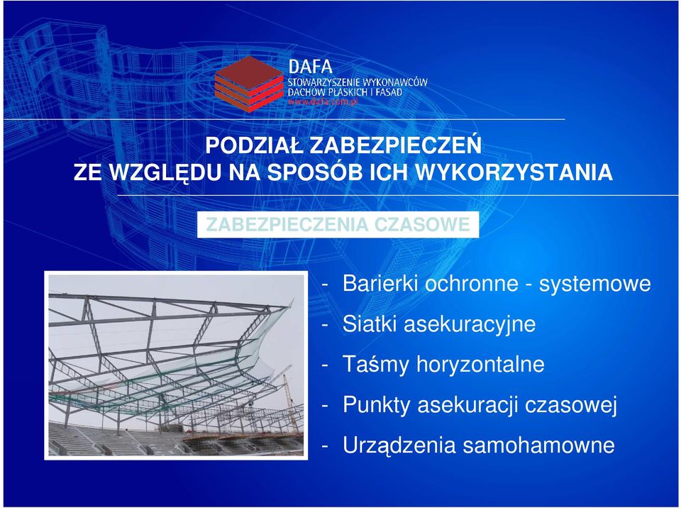 ochronne - systemowe - Siatki asekuracyjne - Taśmy