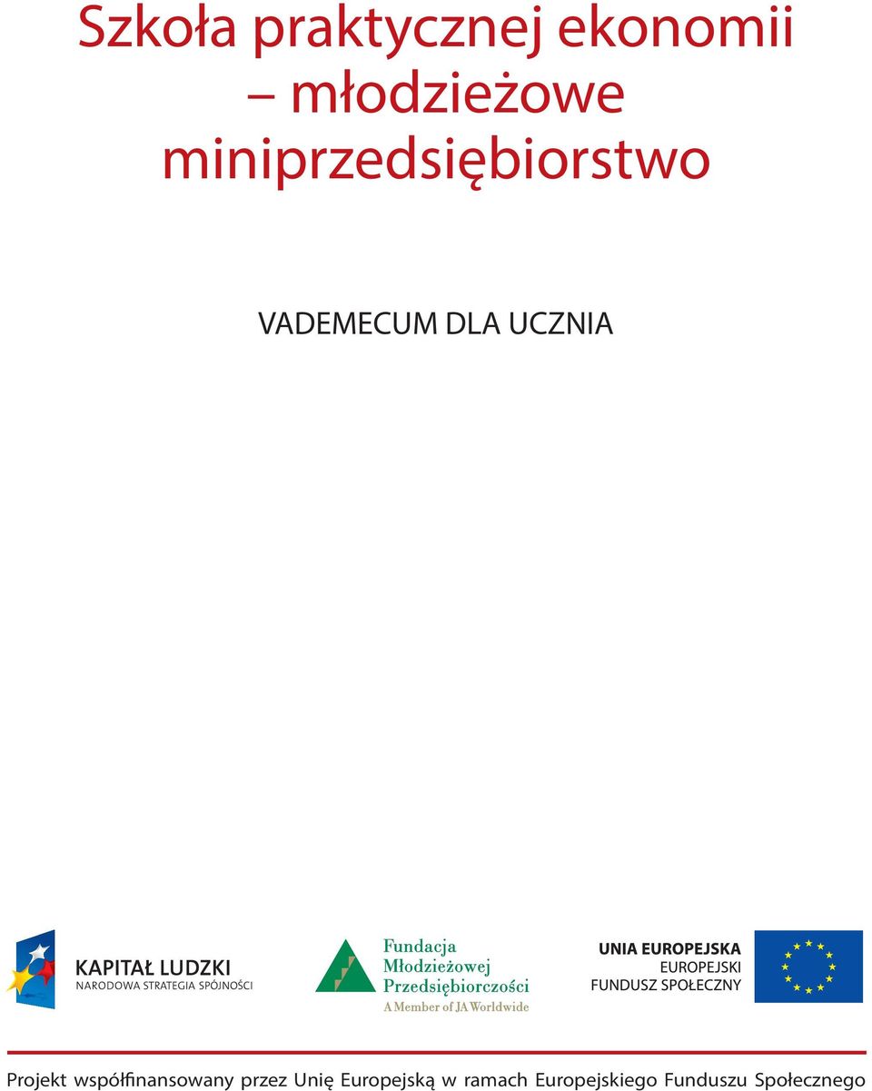 Projekt współfinansowany przez Unię