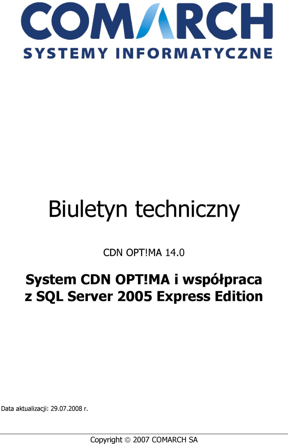 MA i współpraca z SQL Server 2005