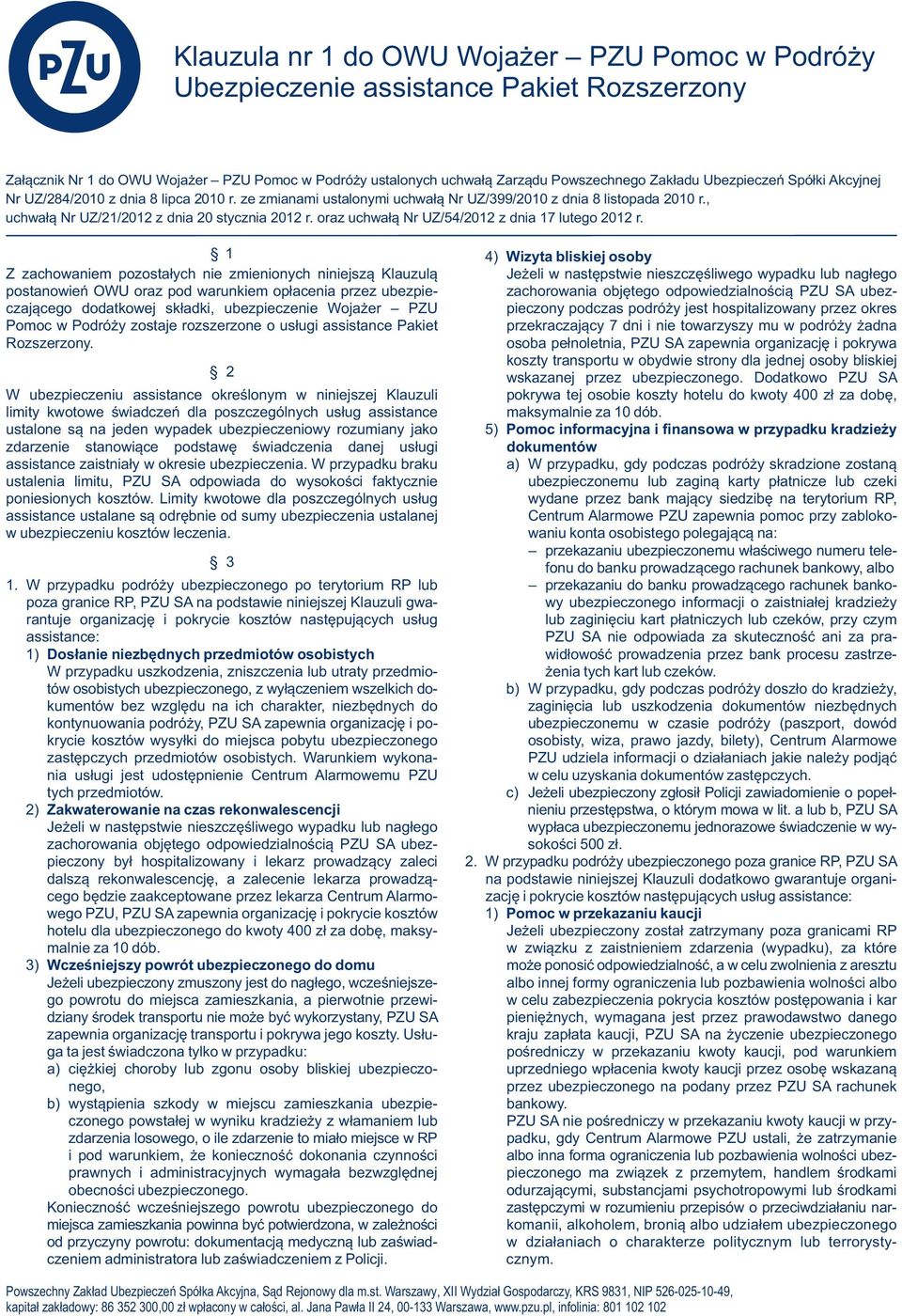 oraz uchwałą Nr UZ/54/2012 z dnia 17 lutego 2012 r.