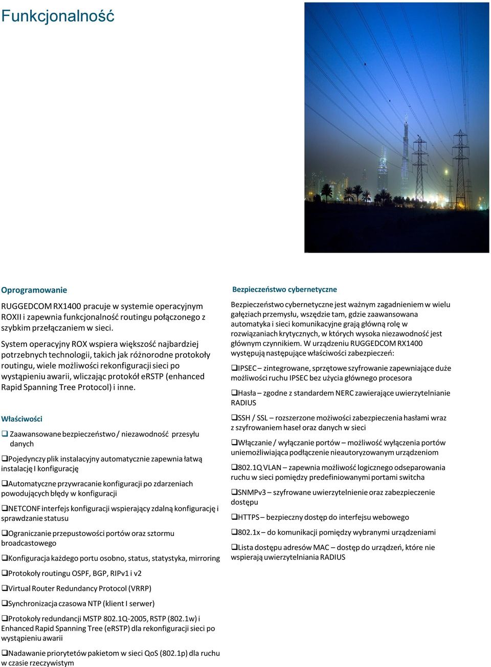 erstp (enhanced Rapid Spanning Tree Protocol) i inne.