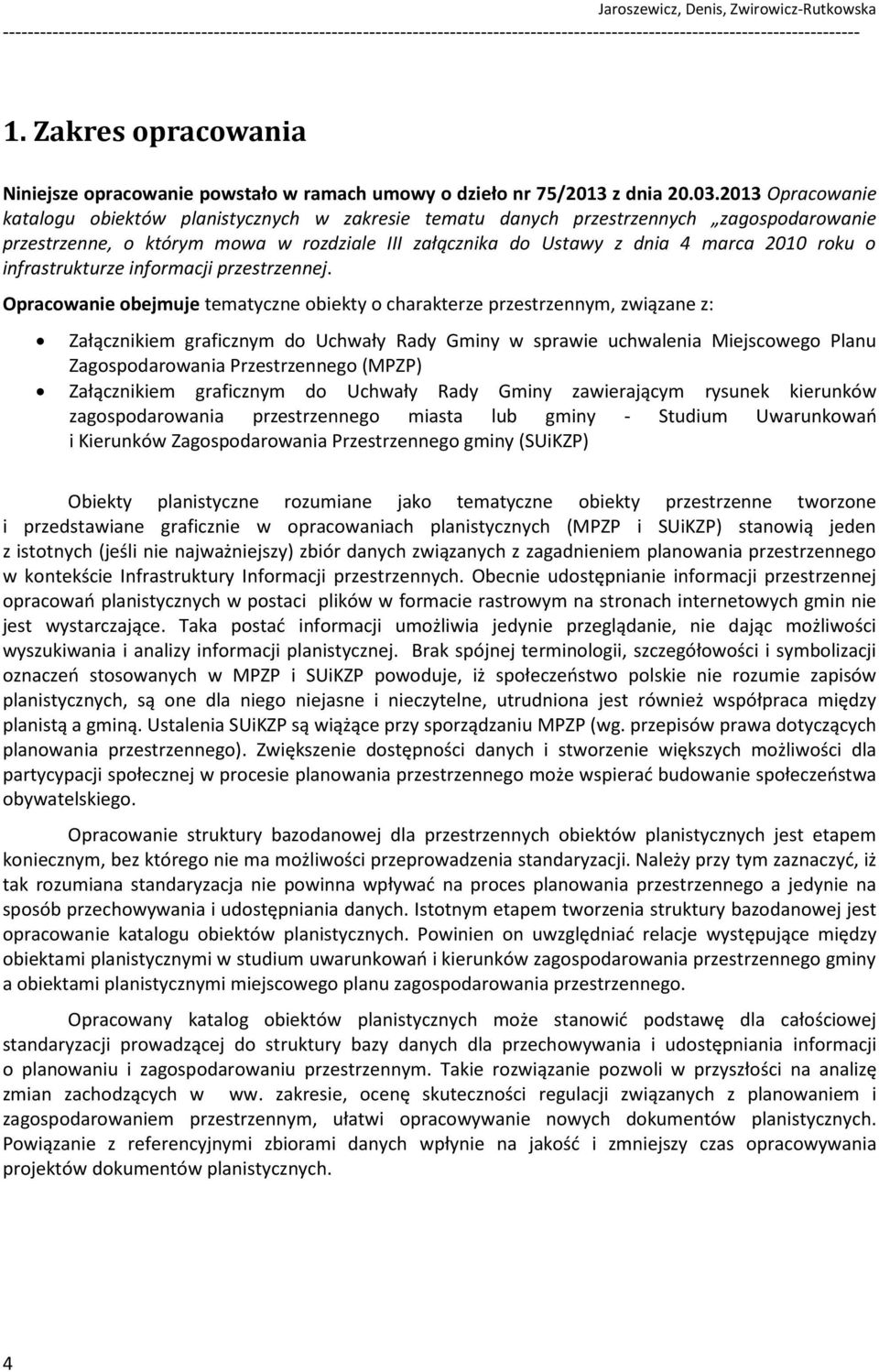 infrastrukturze informacji przestrzennej.