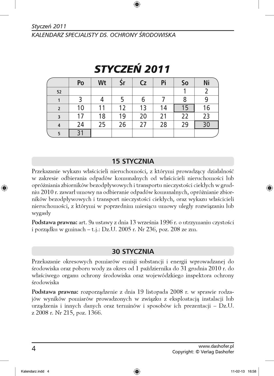 zawarł umowy na odbieranie odpadów komunalnych, opróżnianie zbiorników bezodpływowych i transport nieczystości ciekłych, oraz wykazu właścicieli nieruchomości, z którymi w poprzednim miesiącu umowy