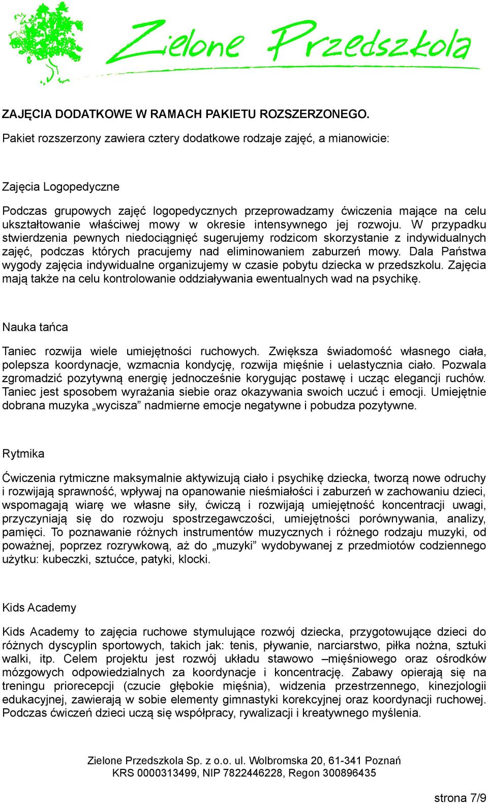 mowy w okresie intensywnego jej rozwoju.