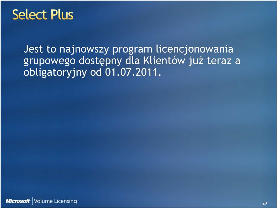 dostępny dla Klientów już