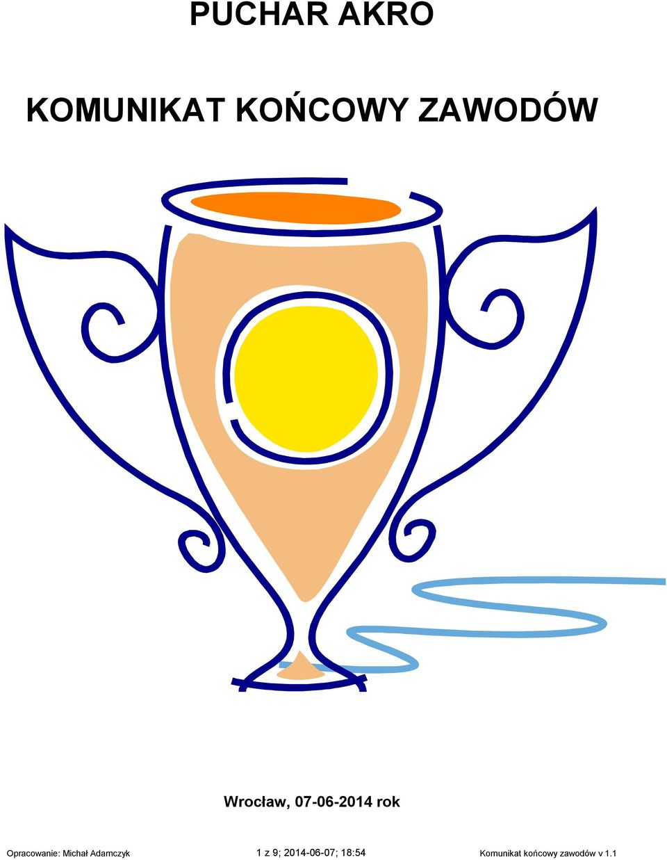 Opracowanie: Michał Adamczyk z