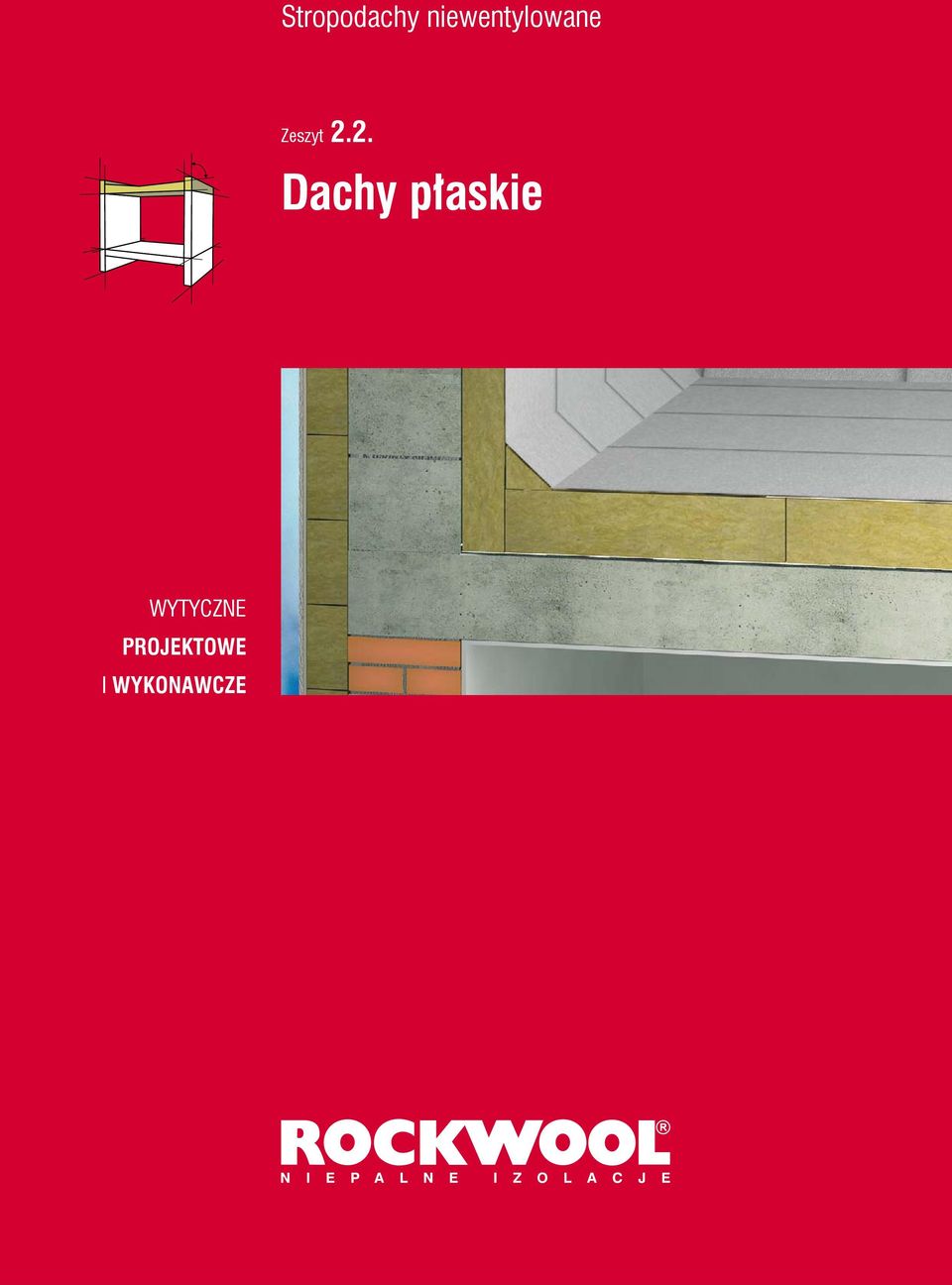 2.2. Dachy płaskie