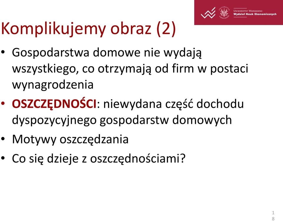 OSZCZĘDNOŚCI: niewydana częśd dochodu dyspozycyjnego