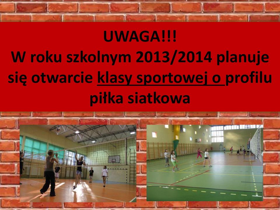 2013/2014 planuje się