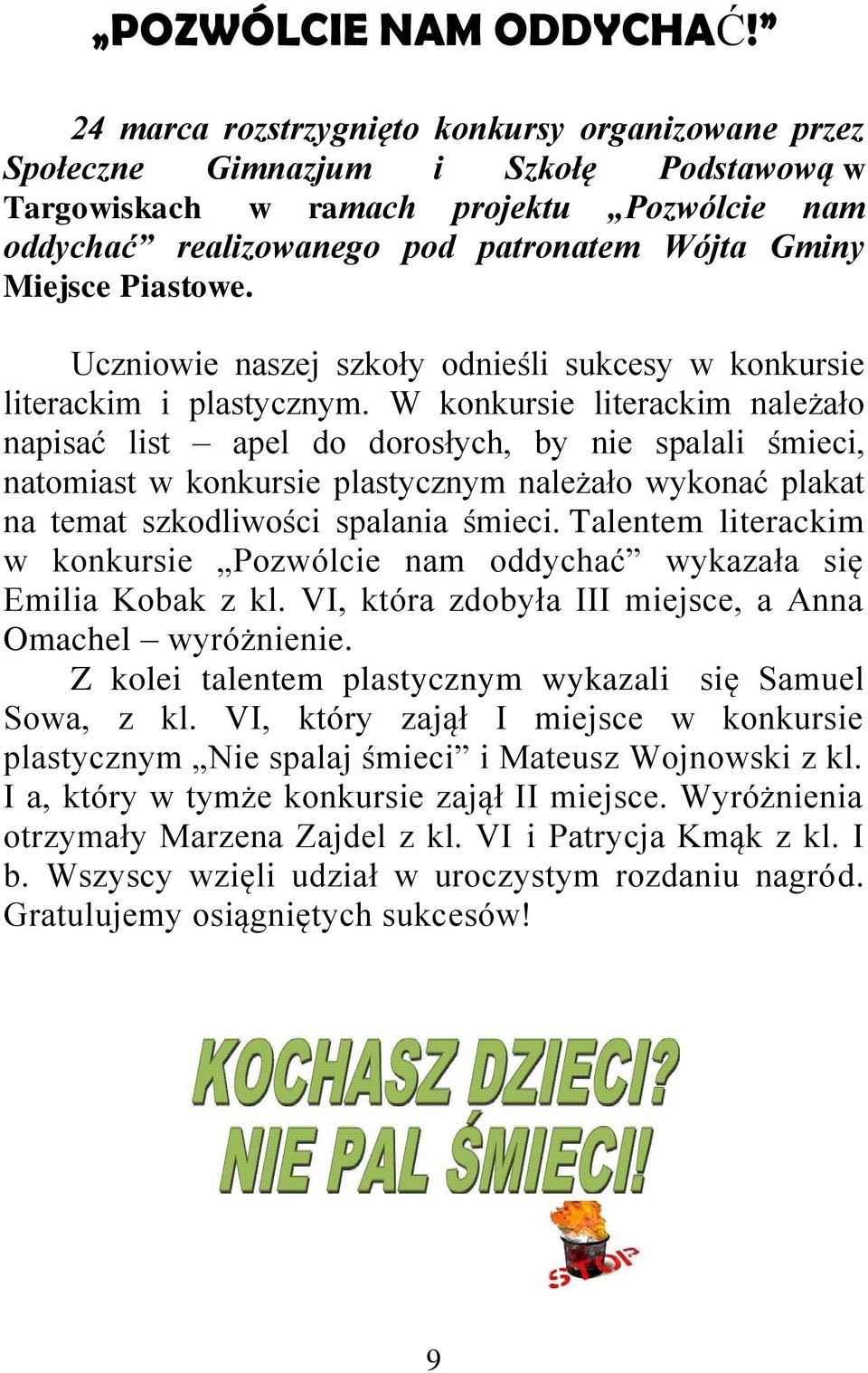 Piastowe. Uczniowie naszej szkoły odnieśli sukcesy w konkursie literackim i plastycznym.