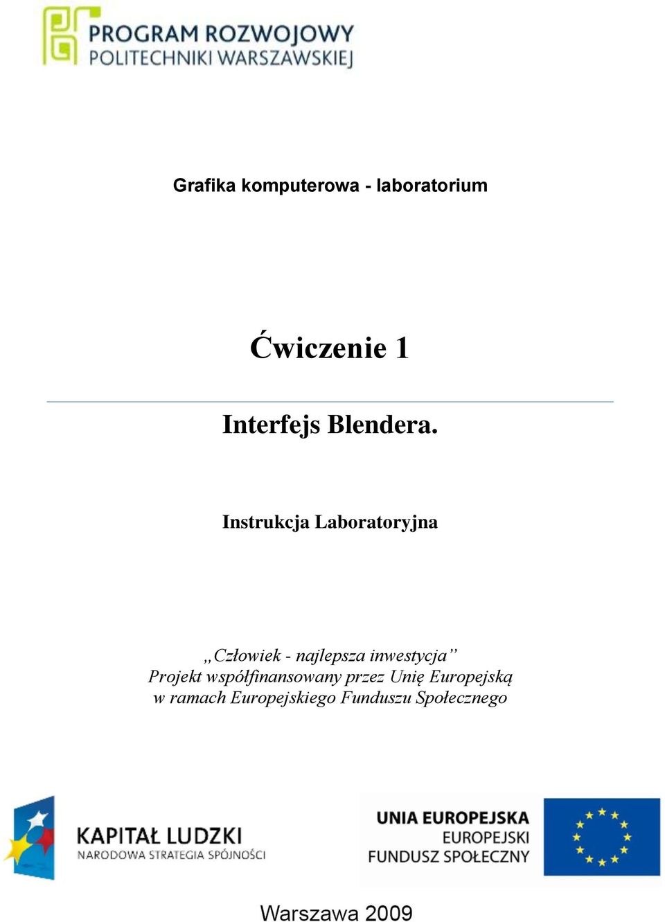 Instrukcja Laboratoryjna Człowiek - najlepsza inwestycja