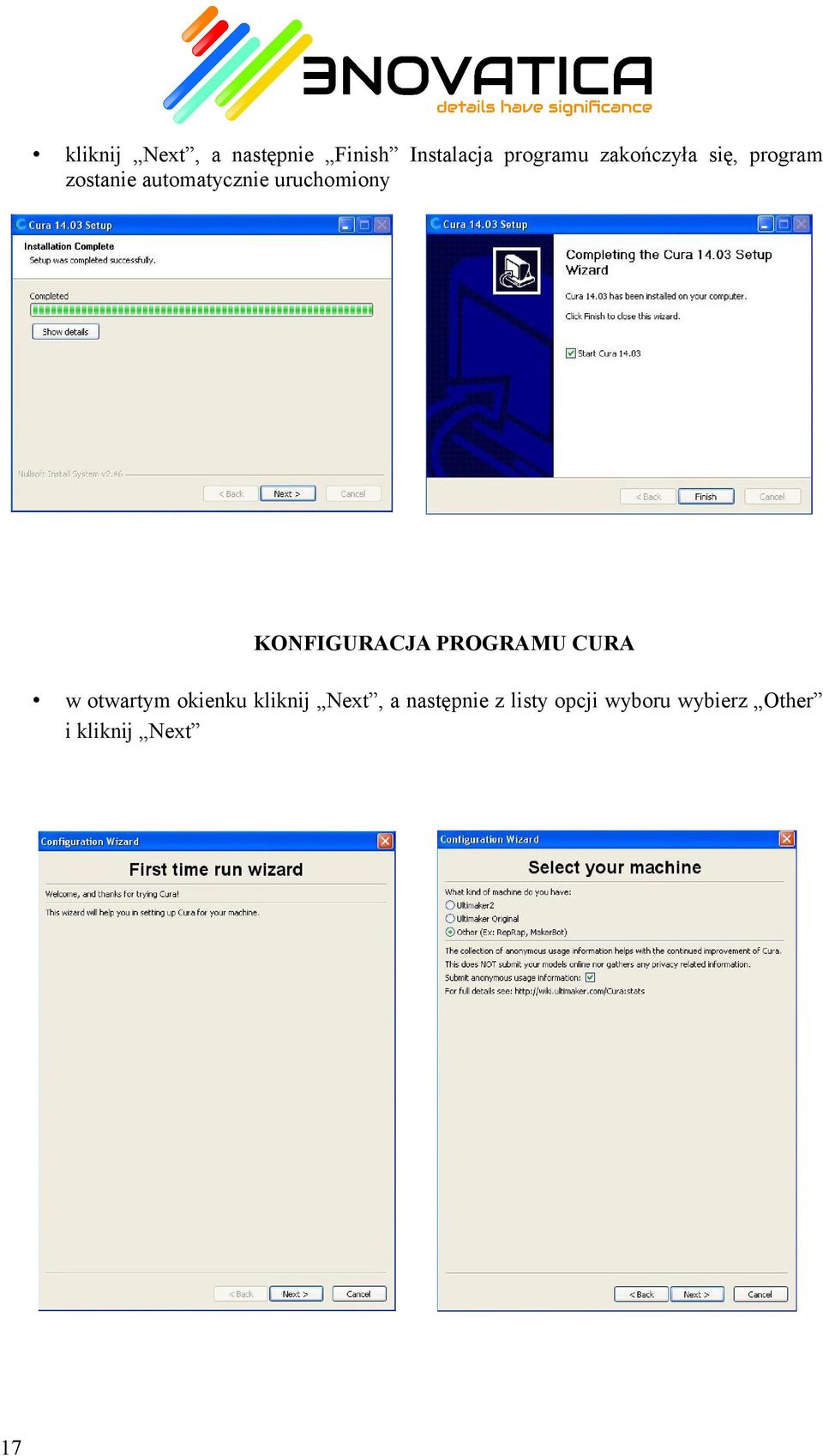 KONFIGURACJA PROGRAMU CURA 17 w otwartym okienku kliknij