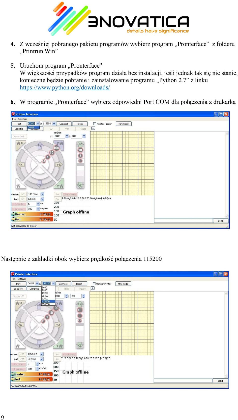 konieczne będzie pobranie i zainstalowanie programu Python 2.7 z linku https://www.python.org/downloads/ 6.