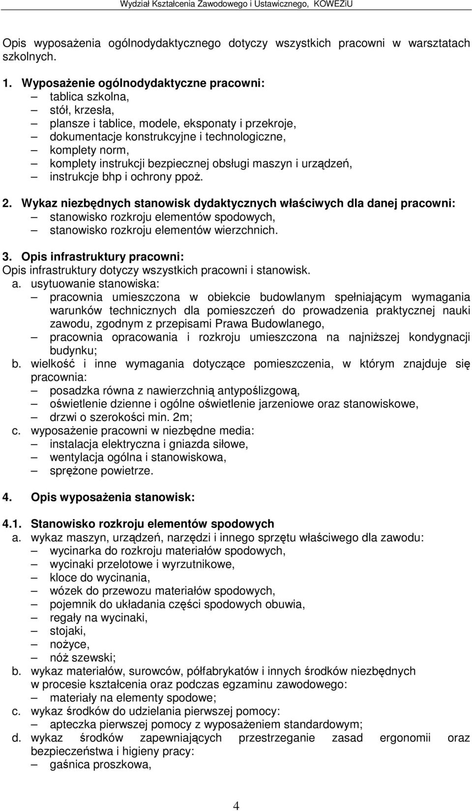 instrukcji bezpiecznej obsługi maszyn i urzdze, instrukcje bhp i ochrony ppo. 2.