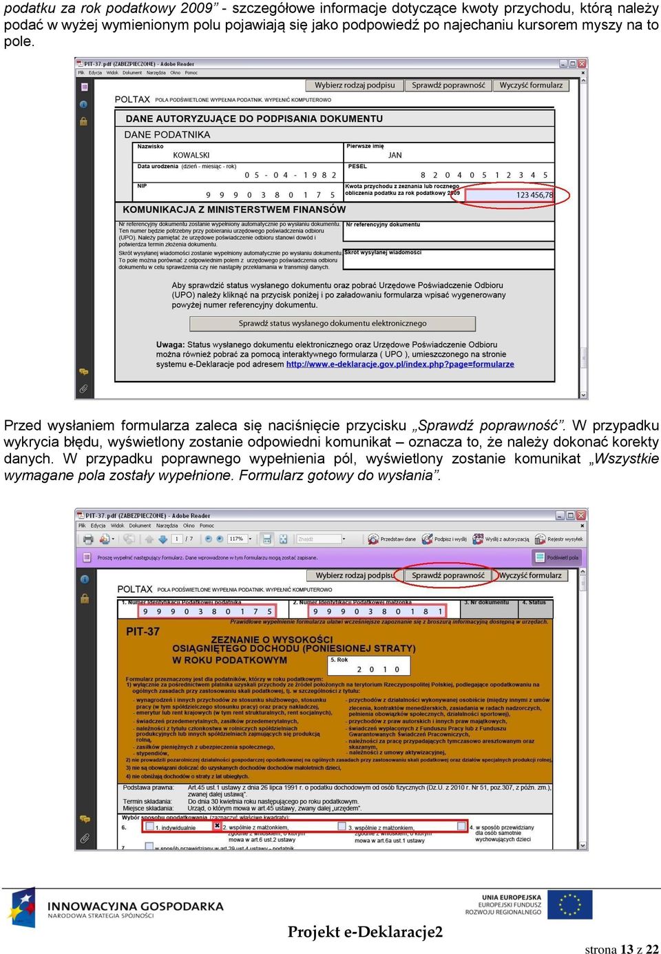 Przed wysłaniem formularza zaleca się naciśnięcie przycisku Sprawdź poprawność.