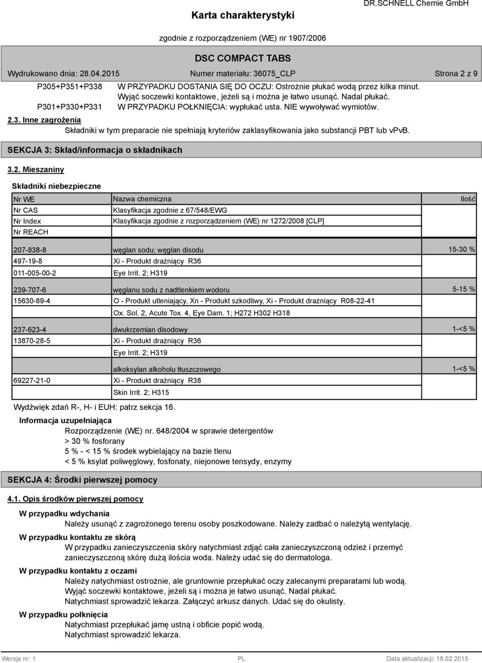 SEKCJA 3: Skład/informacja o składnikach 3.2.