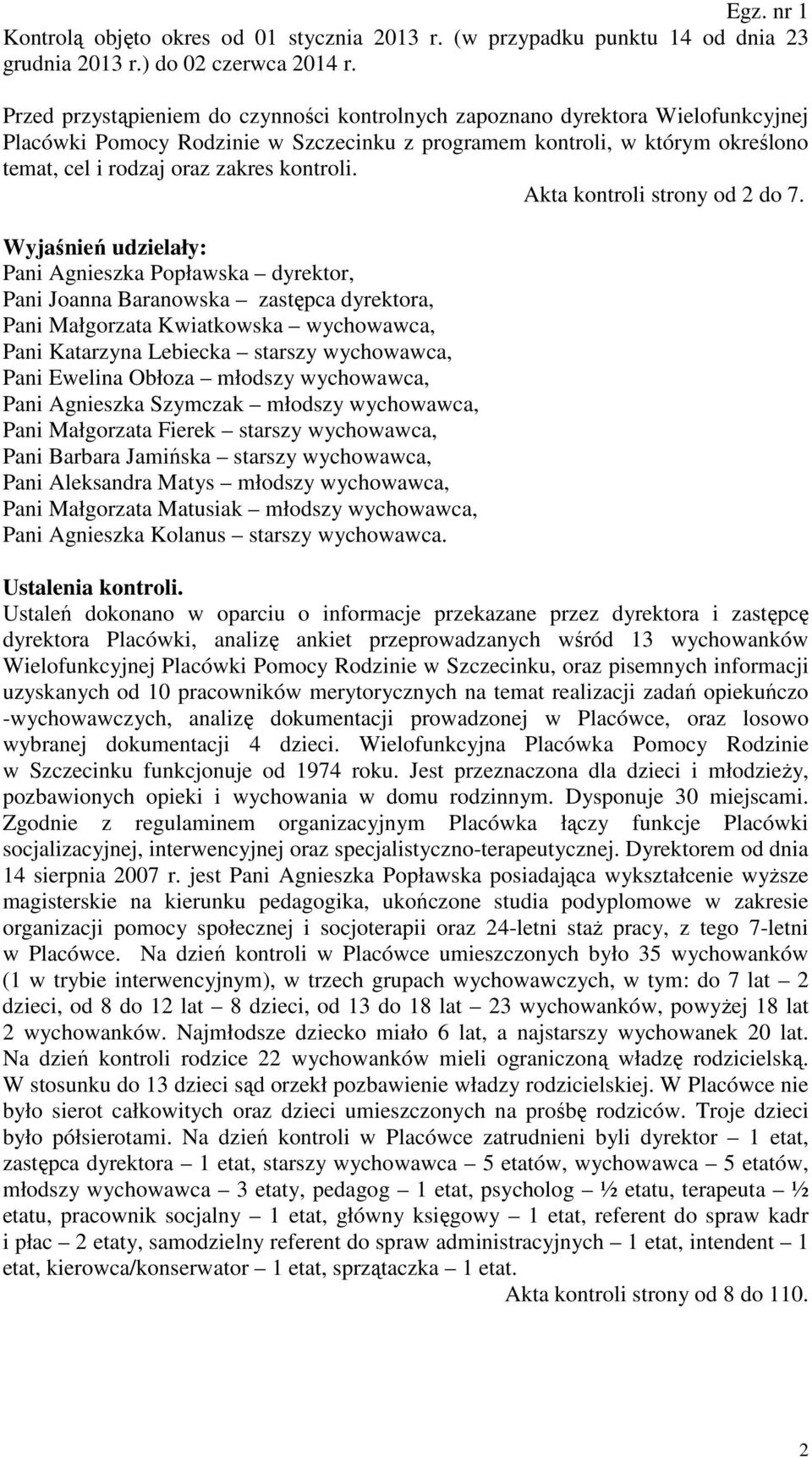 kontroli. Akta kontroli strony od 2 do 7.