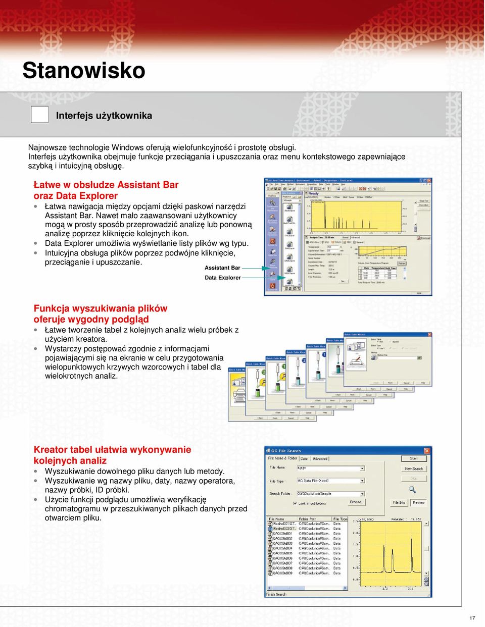 Łatwe w obsłudze Assistant Bar oraz Data Explorer Łatwa nawigacja między opcjami dzięki paskowi narzędzi Assistant Bar.