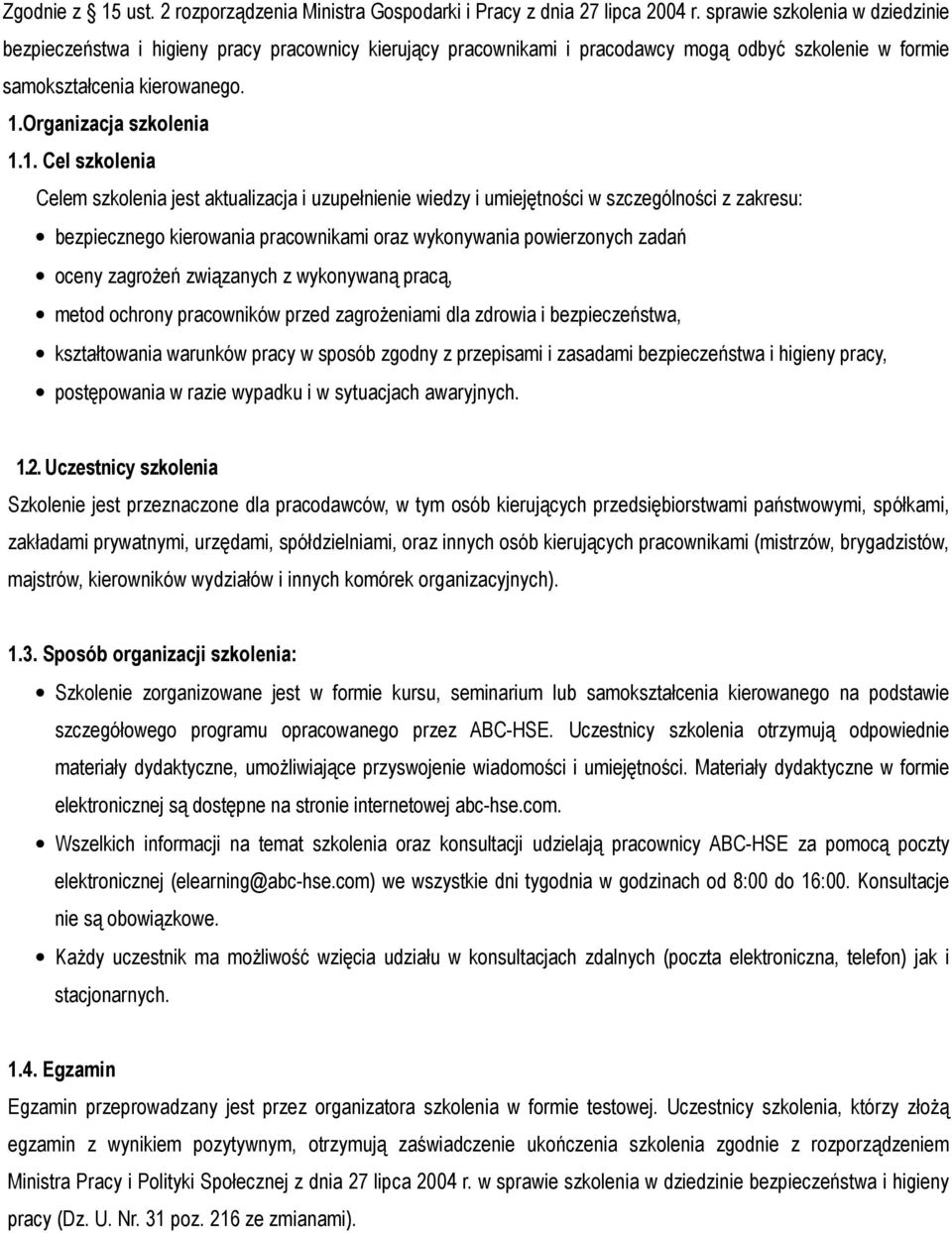 Organizacja szkolenia 1.