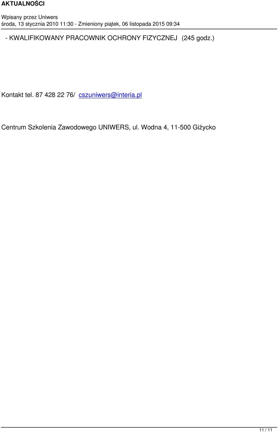 87 428 22 76/ cszuniwers@interia.