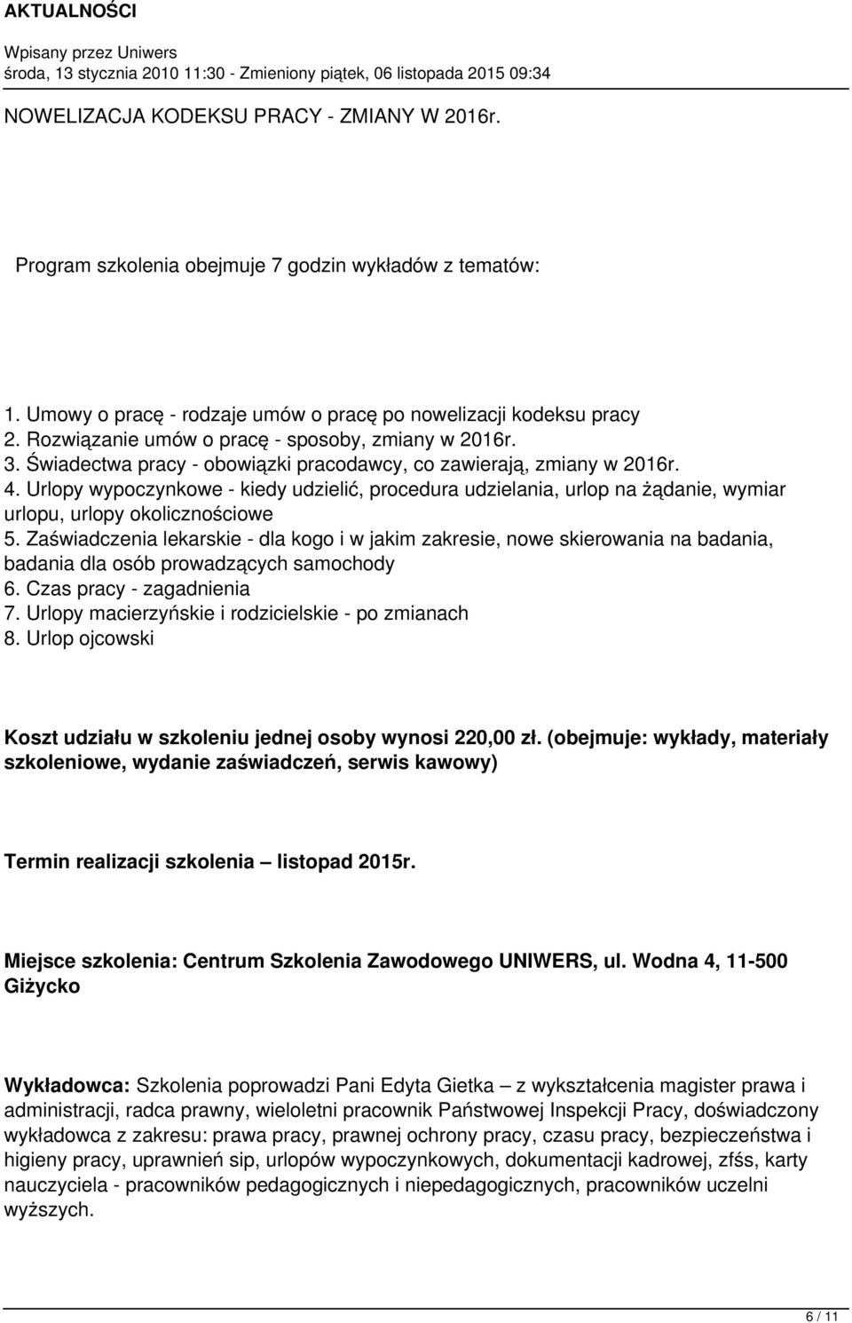 Urlopy wypoczynkowe - kiedy udzielić, procedura udzielania, urlop na żądanie, wymiar urlopu, urlopy okolicznościowe 5.