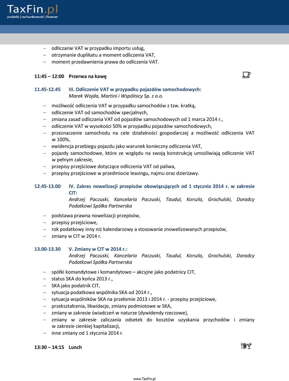 kratką, odliczenie VAT od samochodów specjalnych, zmiana zasad odliczania VAT od pojazdów samochodowych od 1 marca 2014 r.