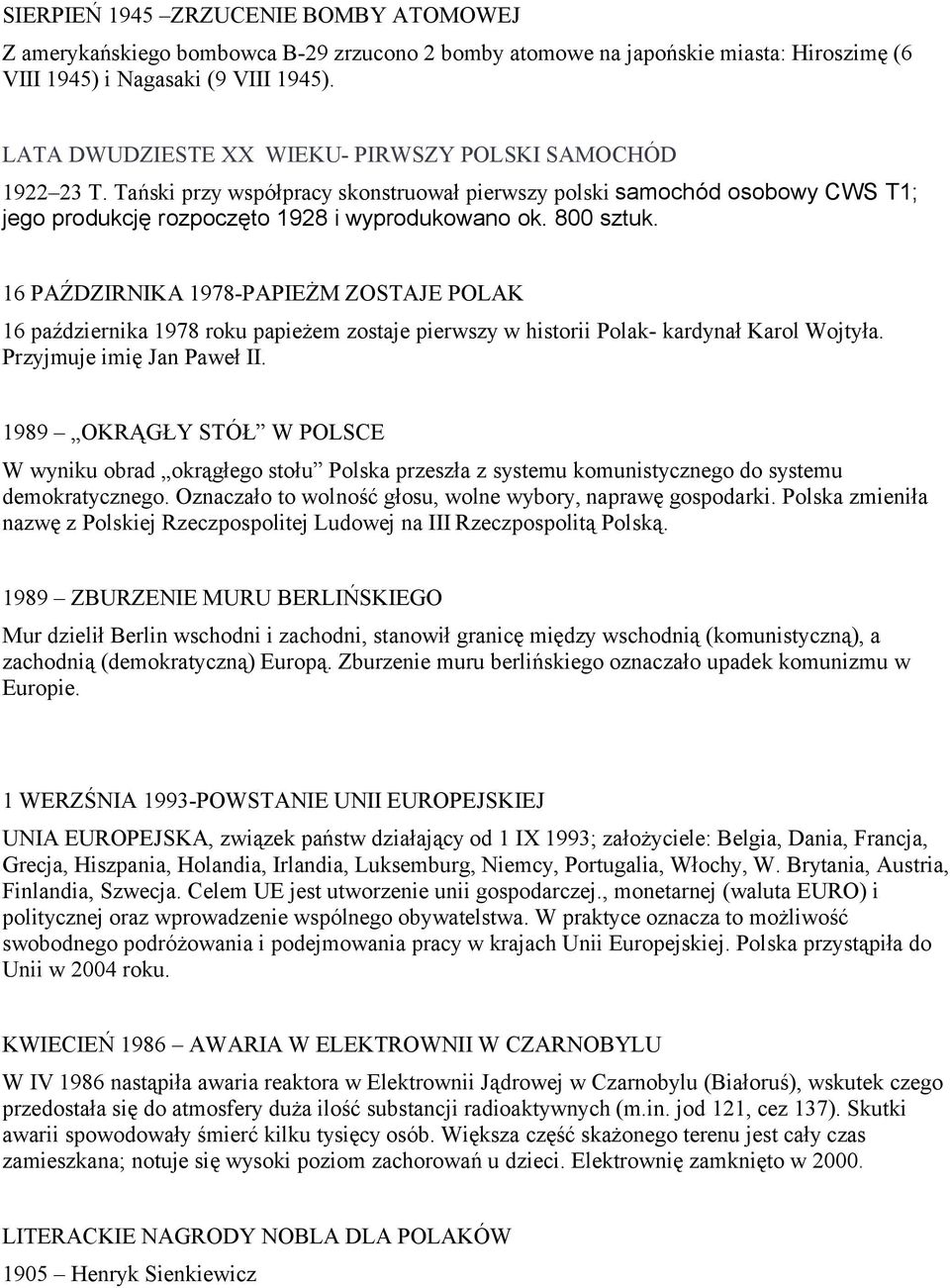 16 PAŹDZIRNIKA 1978-PAPIEŻM ZOSTAJE POLAK 16 października 1978 roku papieżem zostaje pierwszy w historii Polak- kardynał Karol Wojtyła. Przyjmuje imię Jan Paweł II.