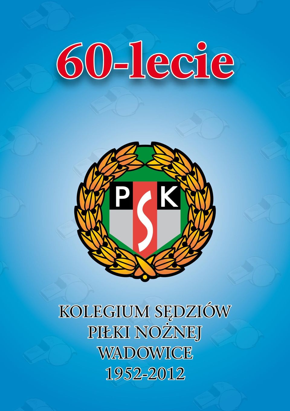 SĘDZIÓW PIŁKI
