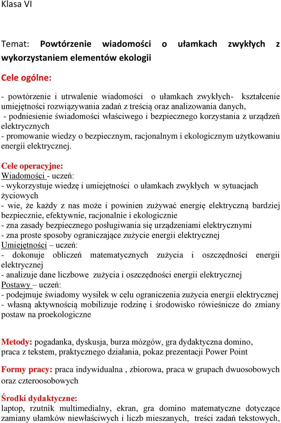 ekologicznym użytkowaniu energii elektrycznej.