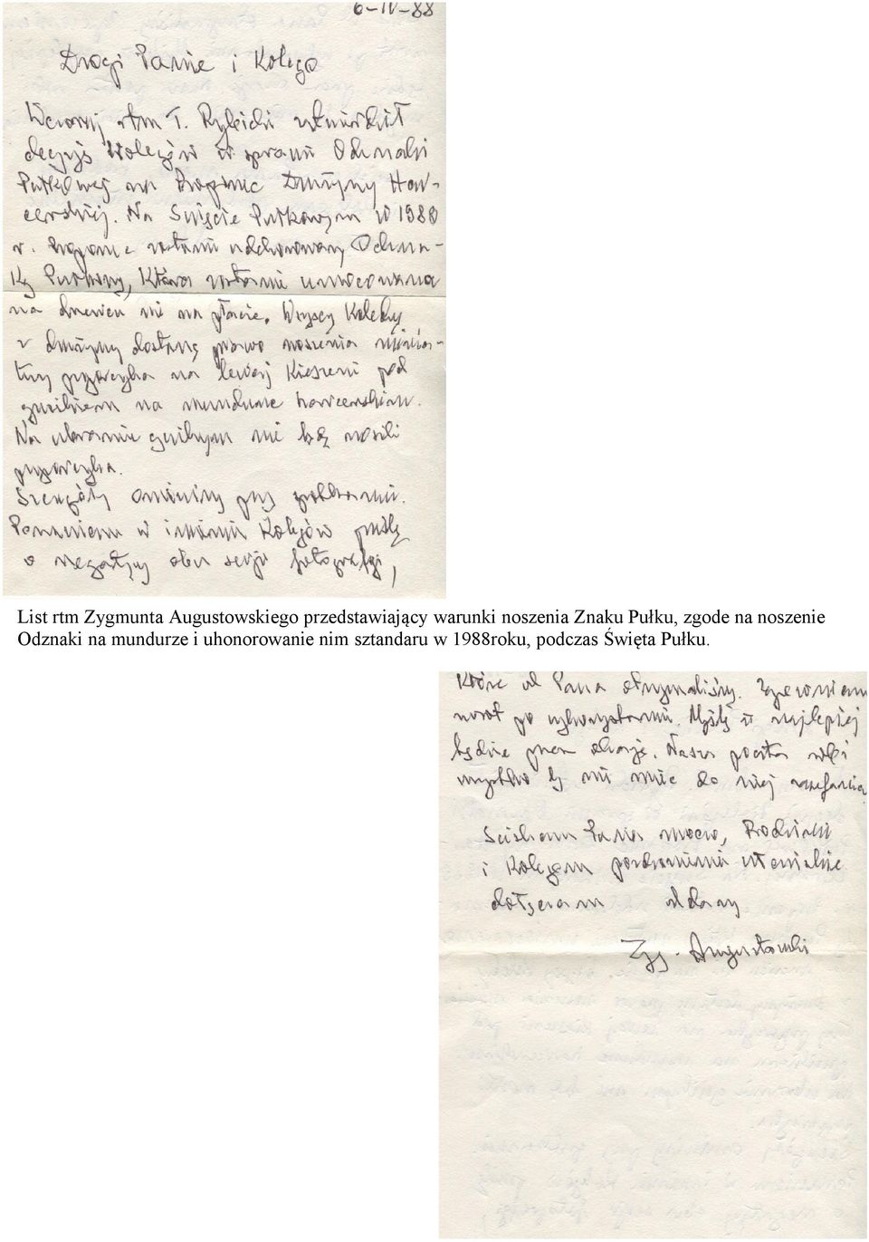 Pułku, zgode na noszenie Odznaki na mundurze