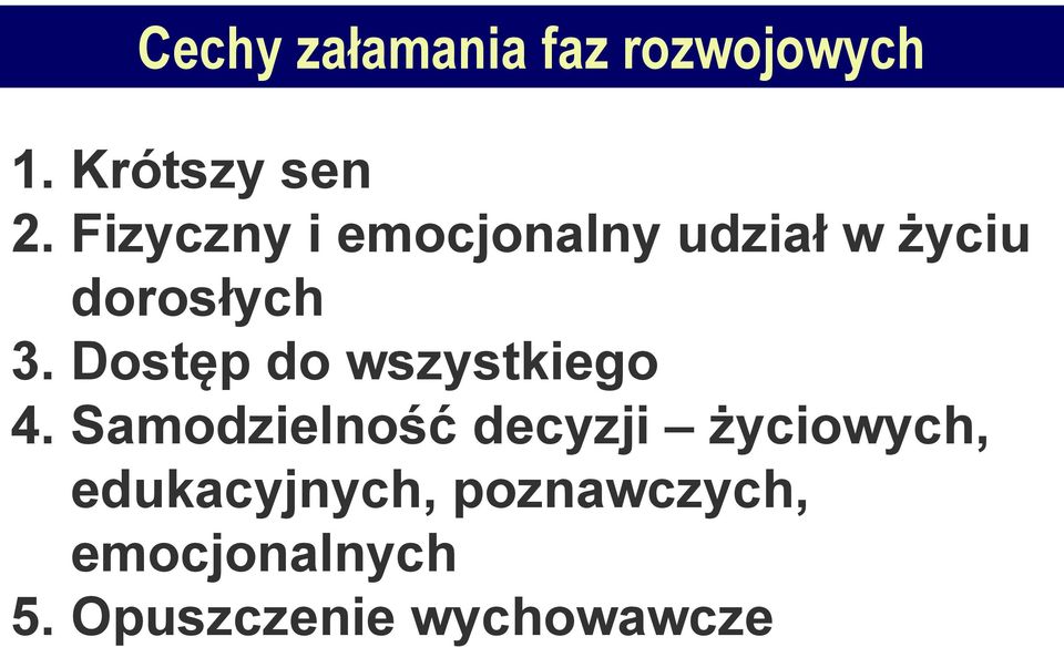 Dostęp do wszystkiego 4.