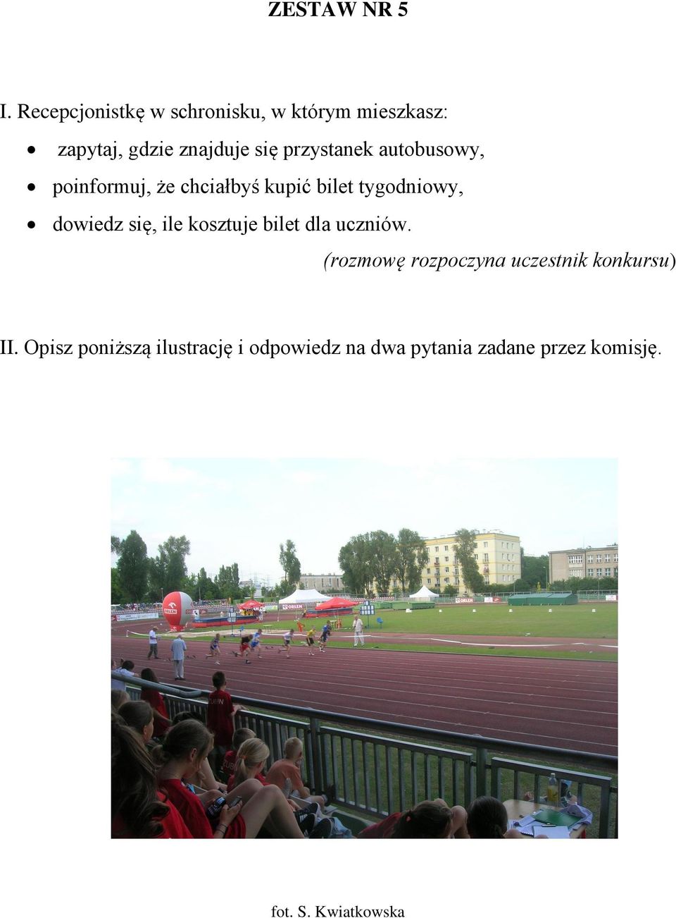 Opisz Poniższą Ilustrację I Odpowiedz Na Pytania Egzaminującego ZESTAW NR 1. II. Opisz poniższą ilustrację i odpowiedz na dwa pytania