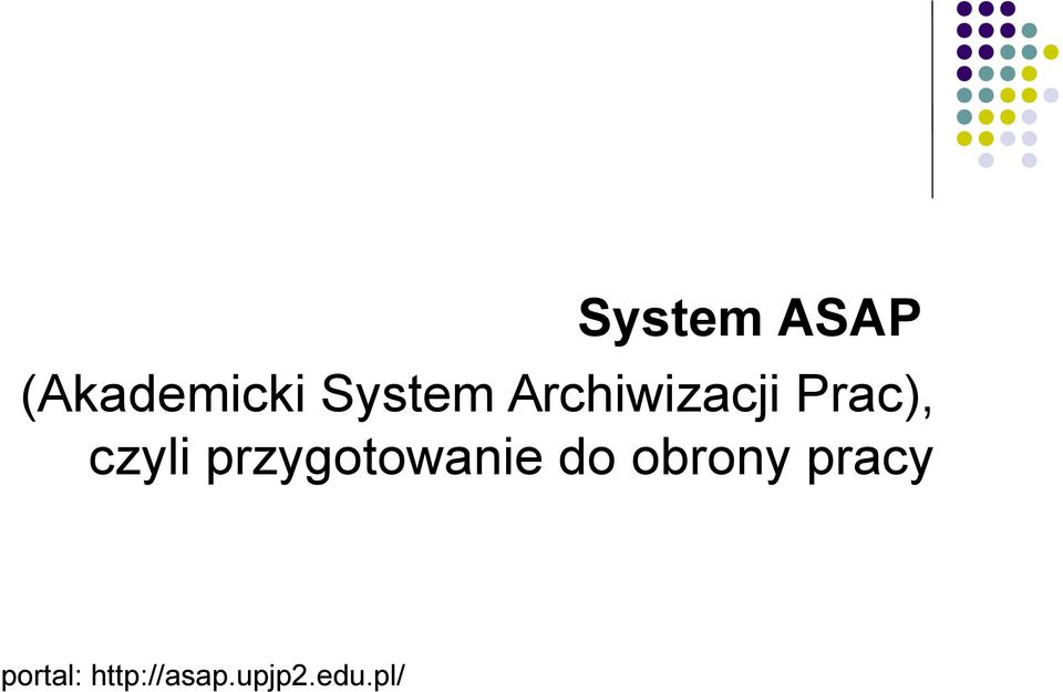 czyli przygotowanie do obrony