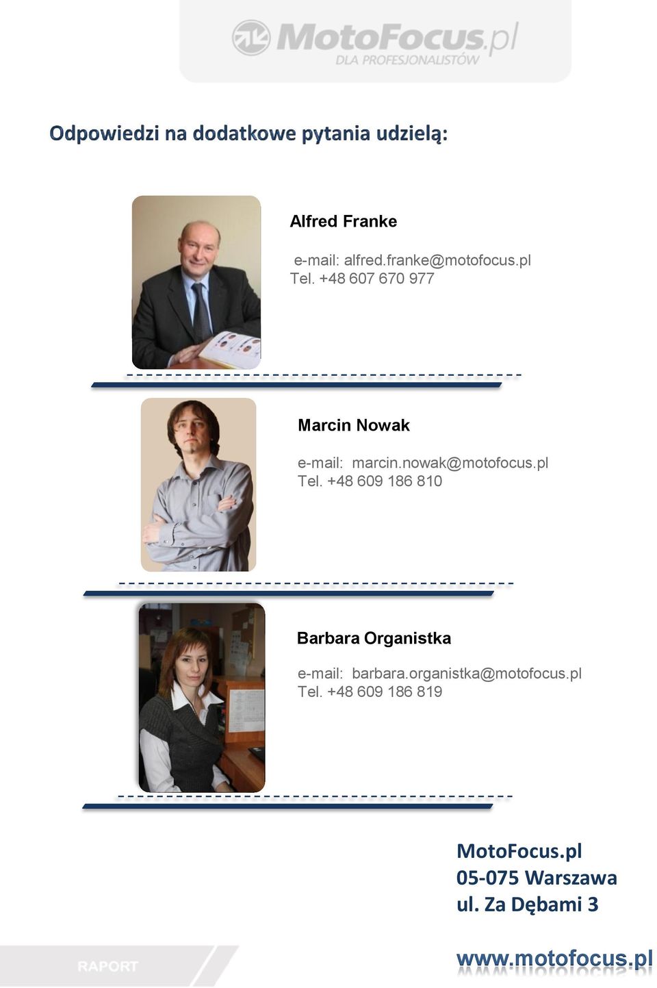 +48 609 186 810 Barbara Organistka e-mail: barbara.