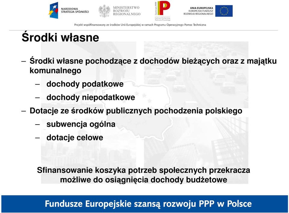 publicznych pochodzenia polskiego subwencja ogólna dotacje celowe