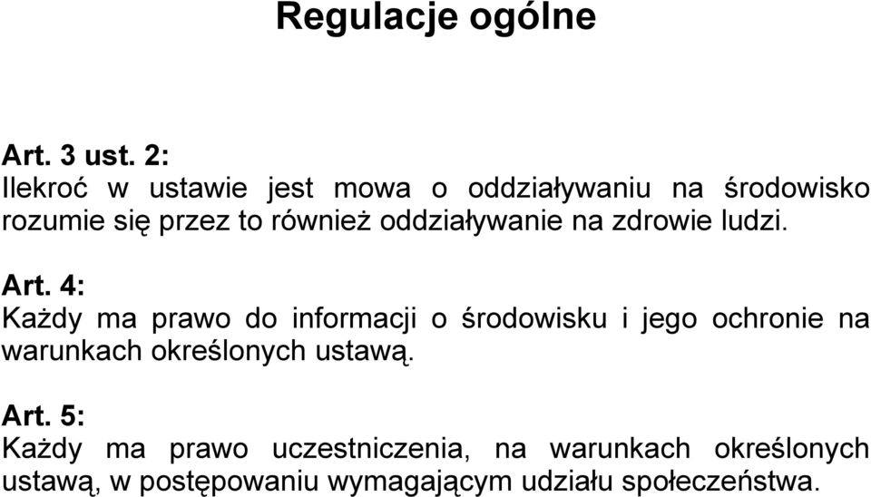 oddziaływanie na zdrowie ludzi. Art.