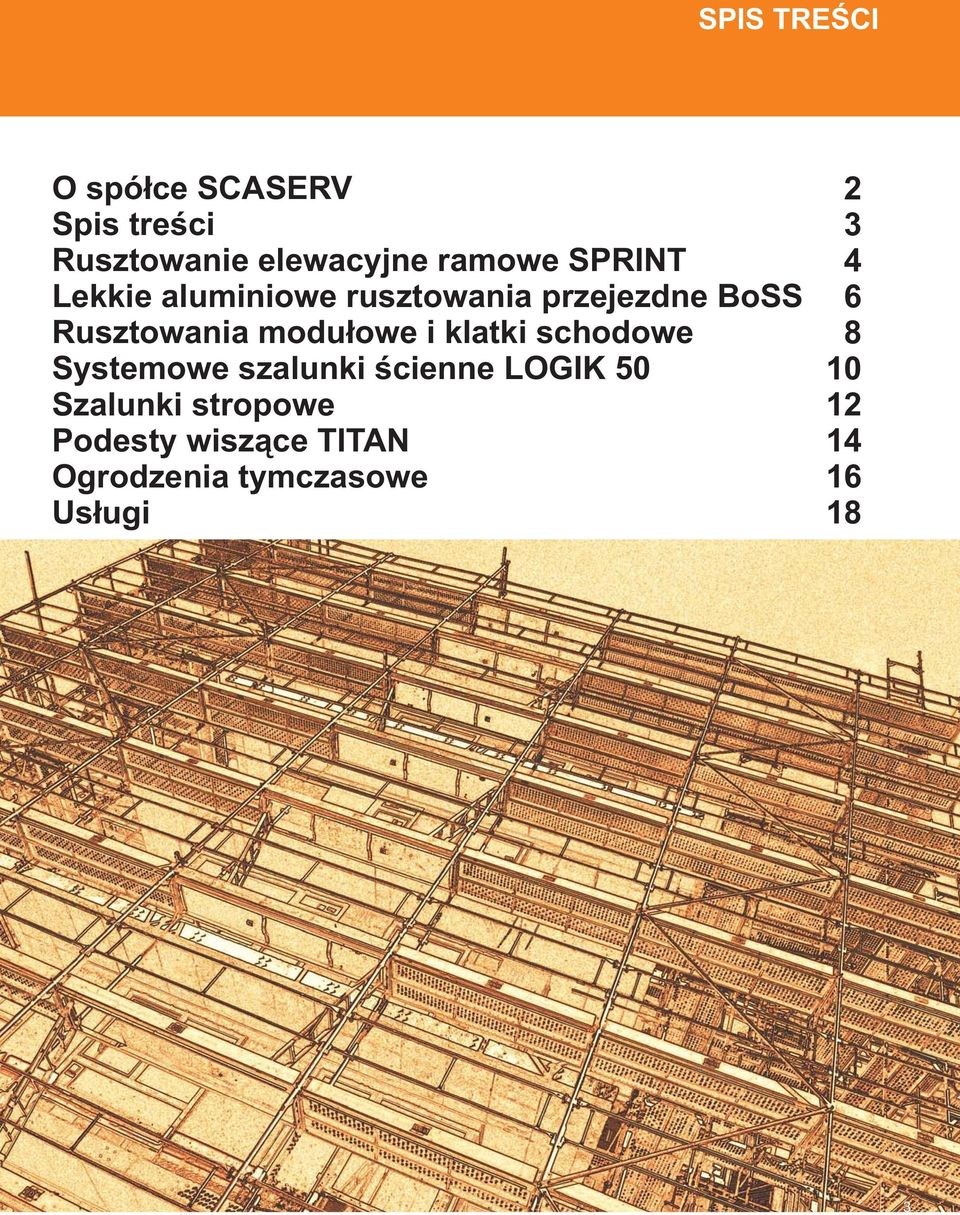 i klatki schodowe Systemowe szalunki ścienne LOGIK 50 Szalunki stropowe