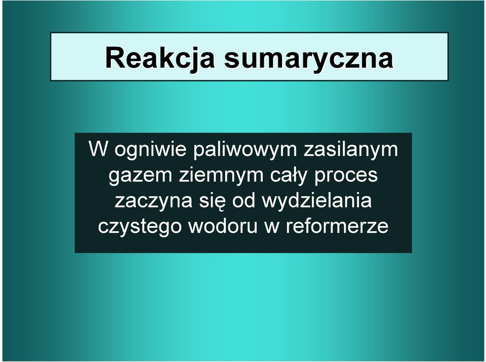 ziemnym cały proces zaczyna się