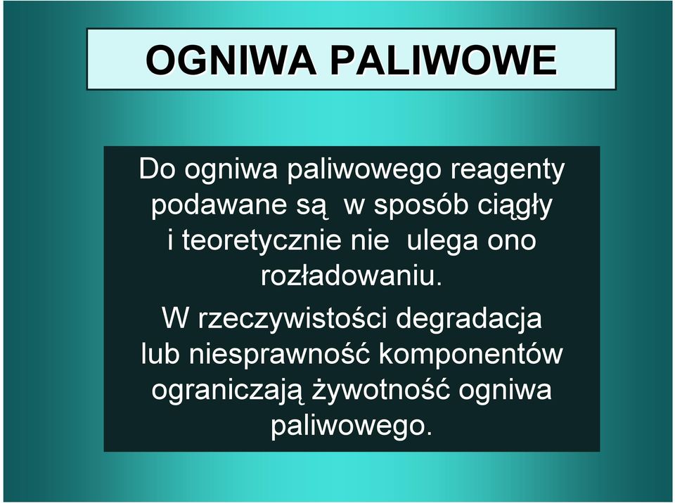 ono rozładowaniu.