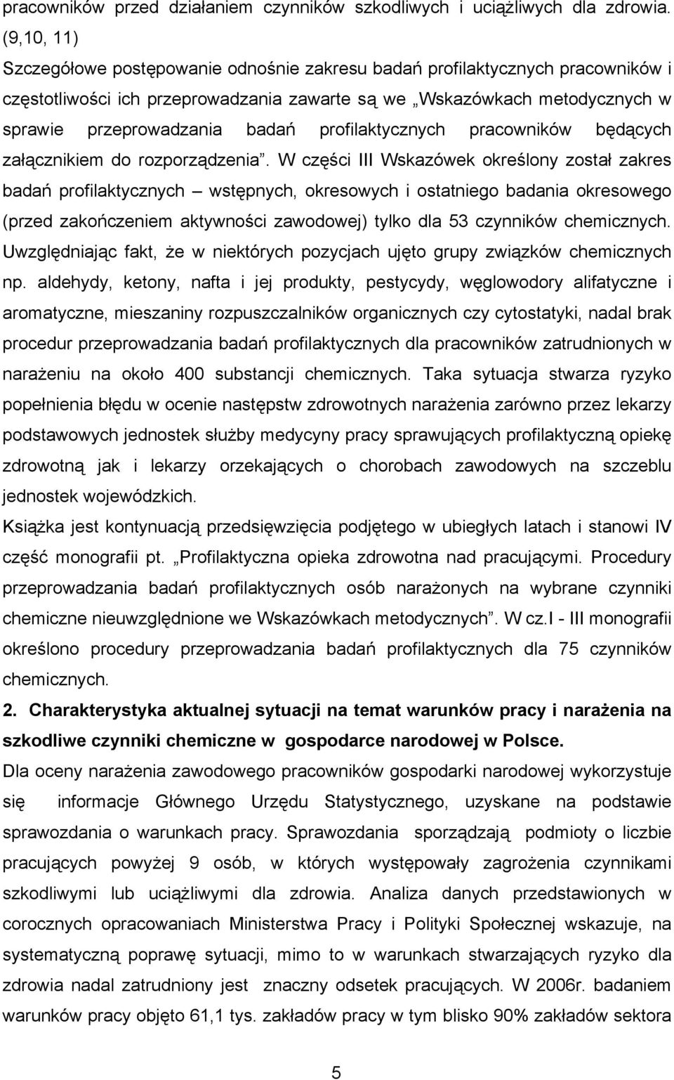 profilaktycznych pracowników będących załącznikiem do rozporządzenia.