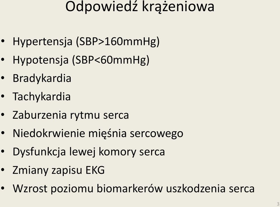 Niedokrwienie mięśnia sercowego Dysfunkcja lewej komory