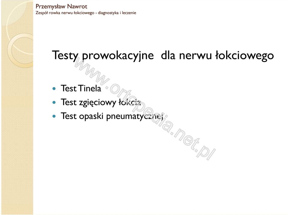 Tinela Test zgięciowy