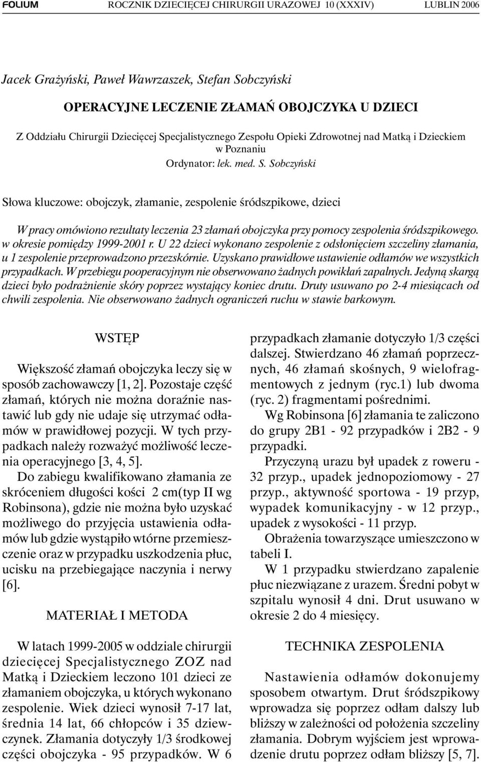 ecjalistycznego Zespołu Opieki Zdrowotnej nad Matką i Dzieckiem w Poznaniu Ordynator: lek. med. S.
