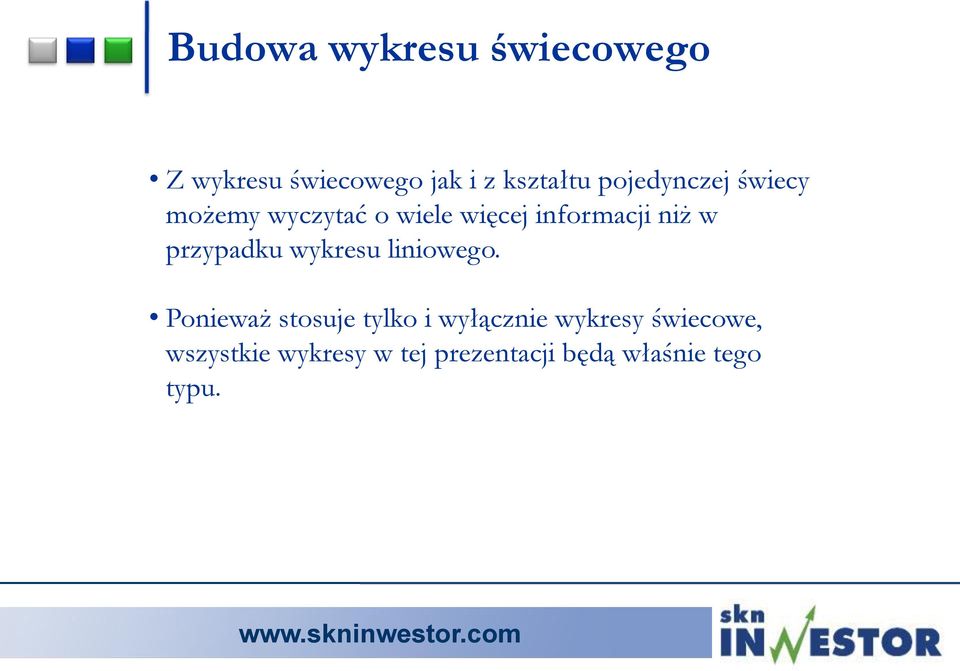 przypadku wykresu liniowego.