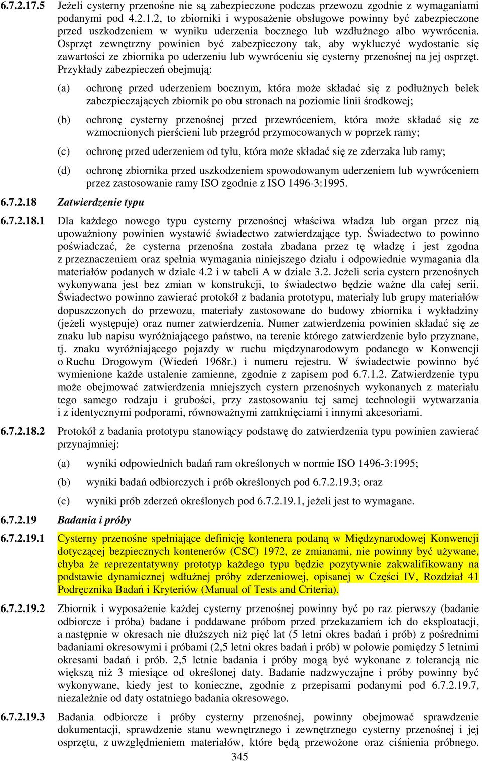 Przykłady zabezpieczeń obejmują: (c) (d) 6.7.2.