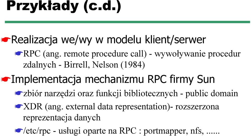 Implementacja mechanizmu RPC firmy Sun zbiór narzędzi oraz funkcji bibliotecznych - public