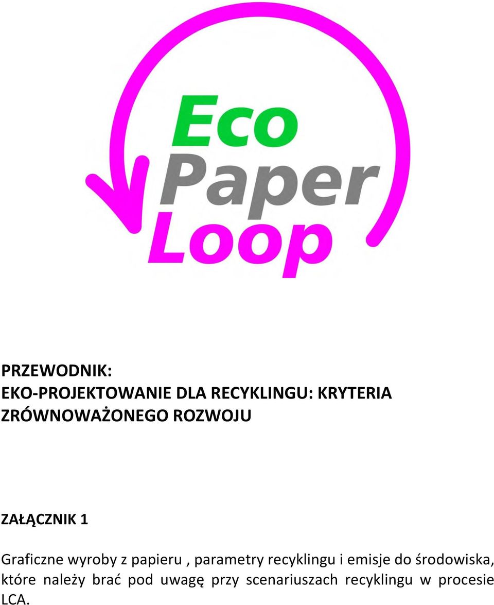 papieru, parametry recyklingu i emisje do środowiska,