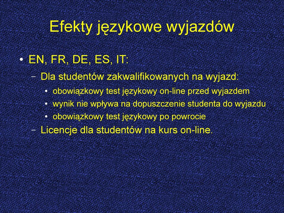 przed wyjazdem wynik nie wpływa na dopuszczenie studenta do