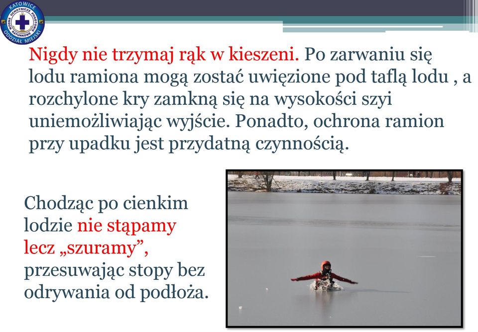kry zamkną się na wysokości szyi uniemożliwiając wyjście.