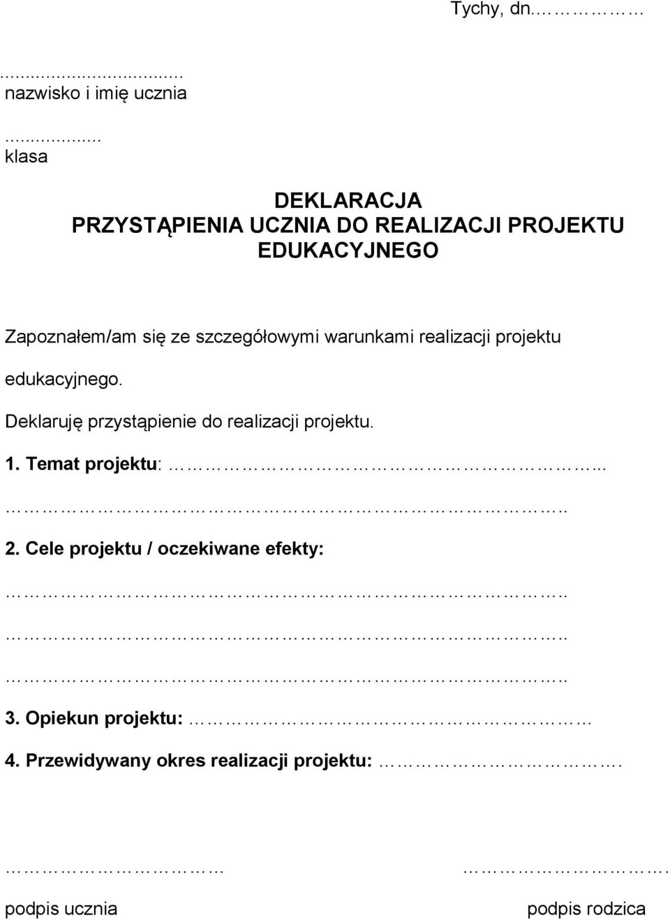 szczegółowymi warunkami realizacji projektu edukacyjnego.